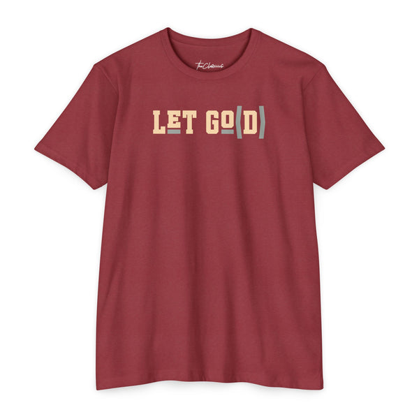 "Let go & Let God" T-Shirt