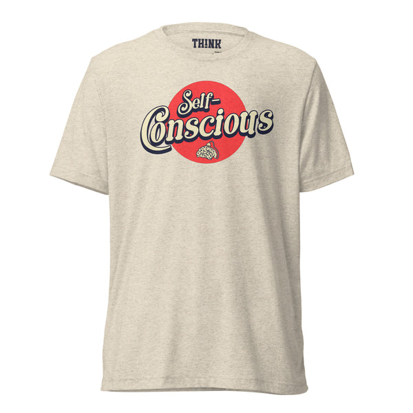 "Self-Conscious" T-Shirt